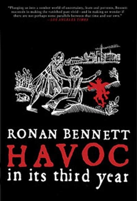 Havoc, in Its Third Year - Bennett, Ronan