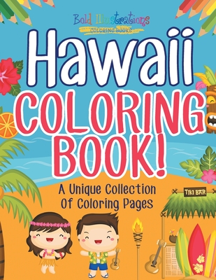 Hawaii Coloring Book! - Illustrations, Bold