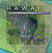Hawaii Dreamscapes Revealed: Kaua'i