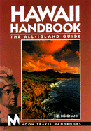 Hawaii Handbook: The All Island Guide