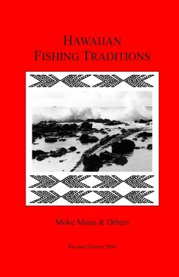 Hawaiian Fishing Traditions - Manu, Moke