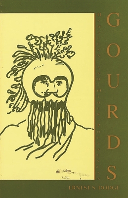 Hawaiian & Other Polynesian Gourds - Dodge, Ernest S S, and Reeve, Rowland