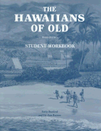 Hawaiians of Old 2002 Workbook