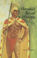 Hawaii's Royal History