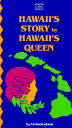 Hawaii's Story - Queen Liliuokalani