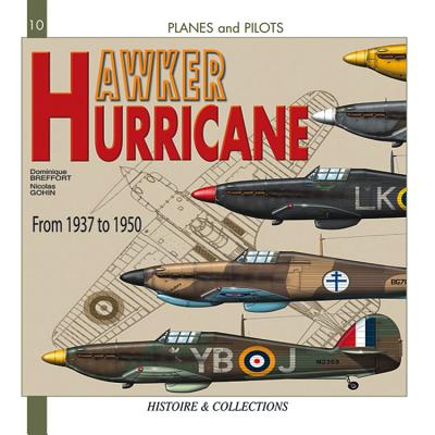 Hawker Hurricane: From 1935 to 1945 - Breffort, Dominique