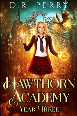 Hawthorn Academy: Year Three - Perry, D R