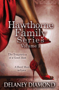 Hawthorne Family Series Volume I