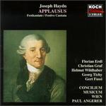 Haydn: Applausus - Christian Graf (vocals); Christoph Angerer (violin); Concilium Musicum, Vienna; Florian Erdl (vocals); Georg Tichy (vocals); Gert Fussi (vocals); Helmut Wildhaber (vocals)