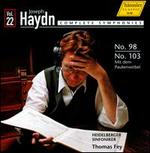 Haydn: Complete Symphonies, Vol. 22 - Nos. 98 & 103 - Heidelberger Sinfoniker; Thomas Fey (conductor)