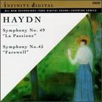 Haydn: Symphonies Nos. 49 ("La Passione") & 45 ("Farewell")