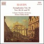 Haydn: Symphonies Nos. 80, 81 and 99