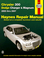 Haynes Chrysler 300 Dodge Charger & Magnum 2005 Thru 2007