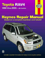 Haynes Toyota Rav4 Automotive Repair Manual: 1996 Thru 2005