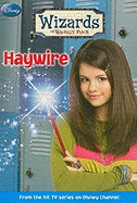 Haywire - Beechwood, Beth (Adapted by), and Greenwald, Todd J, and McCreery, Gigi