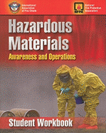 Hazardous Materials Awareness and Operations, Student Workbook