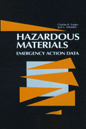 Hazardous Materials: Emergency Action Data