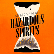 Hazardous Spirits: Shortlisted for Fiction Book of the Year at Scotland's National Book Awards 2024