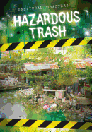 Hazardous Trash