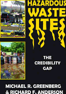 Hazardous Waste Sites: The Credibility Gap