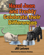 Hazel Jean and Freddy Celebrate their Differences