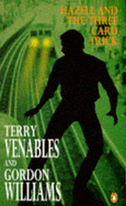 Hazell & the Three-Card Trick - Venables, Terry, and Williams, G