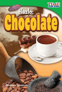 Hazlo: Chocolate
