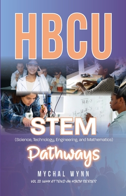 HBCU STEM Pathways - Wynn, Mychal-David (Editor)