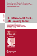 HCI International 2024 - Late Breaking Papers: 26th International Conference on Human-Computer Interaction, HCII 2024, Washington, DC, USA, June 29 - July 4, 2024, Proceedings, Part VII