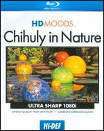 HD Moods: Chihuly in Nature [Blu-ray] - 