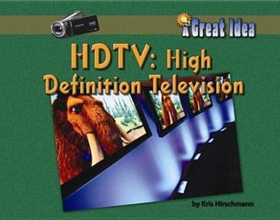 HDTV High Definition Television - Hirschmann, Kris