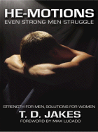 He-Motions: Even Strong Men Struggle