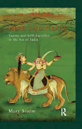 Head and Heart: Valour and Self-Sacrifice in the Art of India