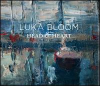 Head & Heart - Luka Bloom