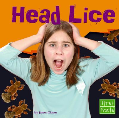 Head Lice - Glaser, Jason