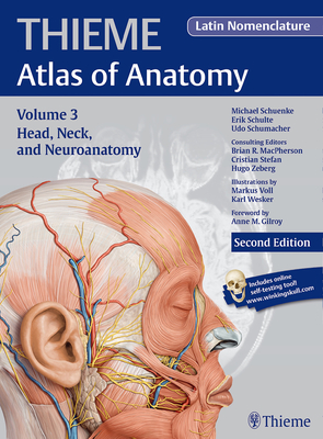 Head, Neck, and Neuroanatomy (Thieme Atlas of Anatomy), Latin Nomenclature - Schuenke, Michael, and Schulte, Erik, and Schumacher, Udo