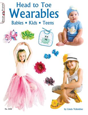 Head to Toe Wearables: Babies Kids Teens - Valentino, Linda