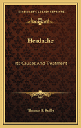 Headache: Its Causes and Treatment