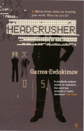 Headcrusher