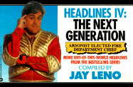 Headlines IV: The Next Generation