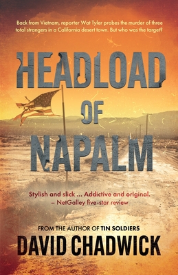 Headload of Napalm - Chadwick, David