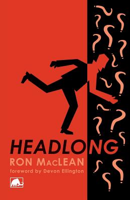 Headlong - MacLean, Ron