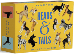 Heads & Tails: A Dog Memory Game: Match Up Iconic Dogs
