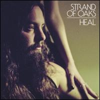 Heal [LP] - Strand of Oaks