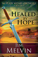 Healed by Hope