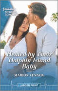 Healed by Their Dolphin Island Baby