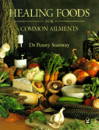 Healing Foods for Common Ailments