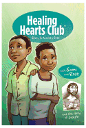 Healing Heart's Club Story & Activity Book