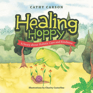 Healing Hoppy: A Story About Holistic Care and Kindness