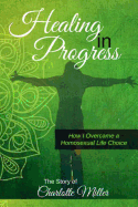 Healing in Progress: How I Overcame a Homosexual Life Choice